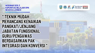 WEBINAR SERI 3 KOMBEL SMK NEGERI 6 JEMBER