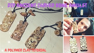 DIY ANCIENT CARVED BONE AMULET!!! A POLYMER CLAY TUTORIAL