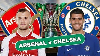 ARSENAL v CHELSEA - LET'S BOOK OUR PLACE AT WEMBLEY - MATCH PREVIEW