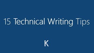 15 Technical Writing Tips