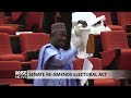 SENATE RE-AMENDS ELECTORAL ACT - ARISE NEWS REPORT