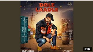 Gulzaar chhaniwala - dole laadle ll new song (official audio)