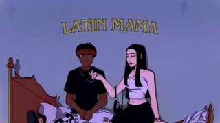 Latin Mama ( slowed by burlone004 ) - Willzead