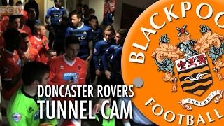 Tunnel Cam - Doncaster Rovers