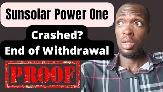 SunSolar Power One Crashed?/ End Of Withdrawal.