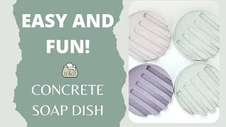 How To Make Concrete Soap Dishes