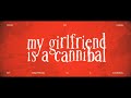 Angel x Cloudii - my gf is a cannibal Prod. Geam (Official lyric video)