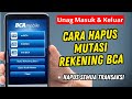 Cara Hapus Mutasi Rekening BCA Uang Masuk dan Keluar