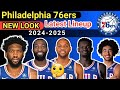 Philadelphia 76ers | FINAL LINEUP | TODAY UPDATE | ROSTER REPLACE 2024-25 #nbaupdate