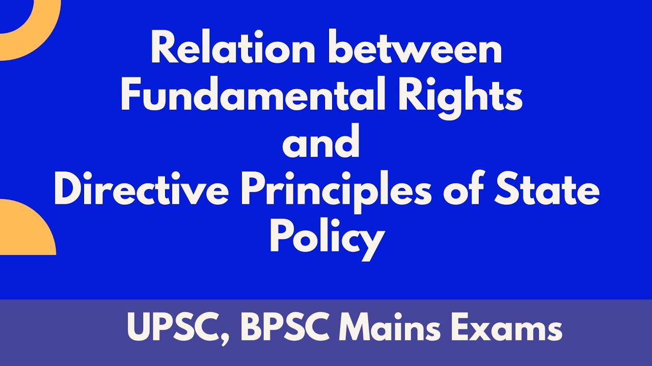 Relationship Between Fundamental Rights And Directive Principles Of ...