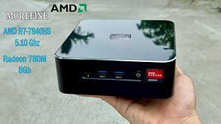 Trên tay Mini PC Morefine M600 | AMD R7-7840HS (up to 5.10Ghz ) | Mạnh khủng khiếp