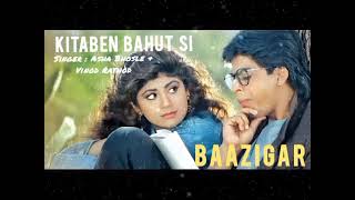 Kitaben Bahut Si | Baazigar | Asha Bhosle & Vinod Rathod | Shahrukh Khan & Shilpa Shetty #90sHits