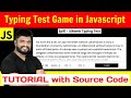 Ep91 - Typing Test Game Tutorial & Source Code