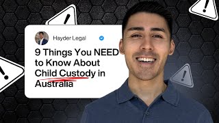 9 Things You NEED to Know About Child Custody in Australia