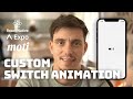 🎛 Custom Animated Switch component in React Native - Moti & Reanimated2