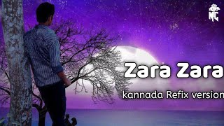 Zara Zara kannada Rifix version |AfnanGoodinabali |MD kukkaje