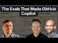 The Evals That Made GitHub Copilot