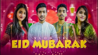 Eid Mubarak || Vlog 14 || Shoeb Akther Shanto || Afra Mimo ||