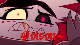 Poison Music Video - Hazbin Hotel