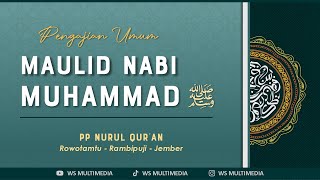 LIVE| MAULID NABI MUHAMMAD ﷺ | PP. NURUL QUR'AN  - ROWOTAMTU - RAMBIPUJI - JEMBER (19/11/2024)