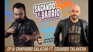 Chaparro Salazar ft. Eduardo Talavera, Sacando el barrio