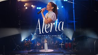 Luciene Belarmino - ALERTA (Clipe Oficial)