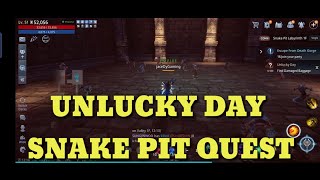 UNLUCKY DAY MIR4 SNAKE PIT QUEST