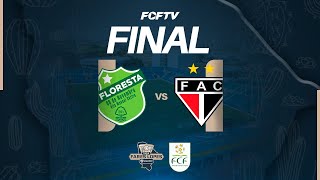 TAÇA FARES LOPES 2024 | FINAL - VOLTA | FLORESTA X FERROVIÁRIO | 07/12/2024