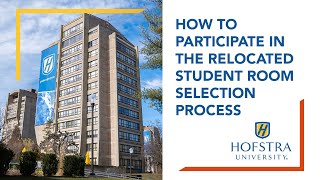 How to Participate in the Relocated Student Room Selection Process