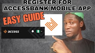 HOW TO REGISTER FOR ACCESSBANK MOBILE APP ACCESMORE INTERNET BANKING| CREATE ACCESS BANK ONLINE ID