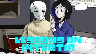 A Lesson on Inertia (Glitchtale Comic Dub)