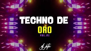 MIX TECHNO DE ORO VOL.1 | DJ JOTA