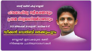 PRIESTLY ORDINATION | DEACON DELBY THEKKUMPURAM