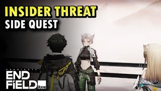 Insider Threat - Side Quest | Arknight Endfield