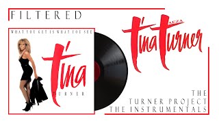 Tina Turner - What You Get Is What You See (Filtered Instrumental)