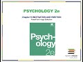 Video Lecture Chapter 10 Psychology 2e Pt 2