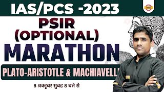 IAS/PCS -2023 | PSIR(Optional) | Plato-Aristotle & Machiavelli | BY SANJEEV SIR