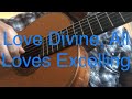 Love Divine, All Loves Excelling