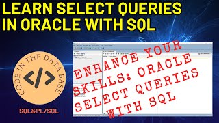 Basic SQL: Select One table Statements in Oracle Databases