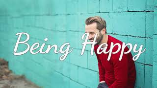 Being Happy ♥️ Indie/Pop/Folk Compilation - 2022 chill songs playlist