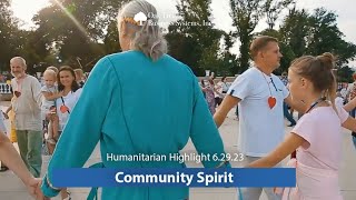 Humanitarian Highlight 6.29.23: Community Spirit