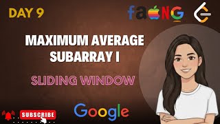 Maximum Average Subarray I | Sliding Window Explained | LeetCode Interview Problem