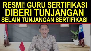 Resmi, semua guru sertifikasi mendapat tambahan tunjangan diluar tunjangan sertifikasi guru