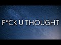 Lil Durk - F*ck U Thought (Lyrics)