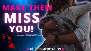 Manifest SP with Whisper Method 💞 Make them miss you ✨GUIDED MEDITATION✨