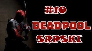 [SRPSKI] Dead Pool #10 Jedan tiket, molim vas!