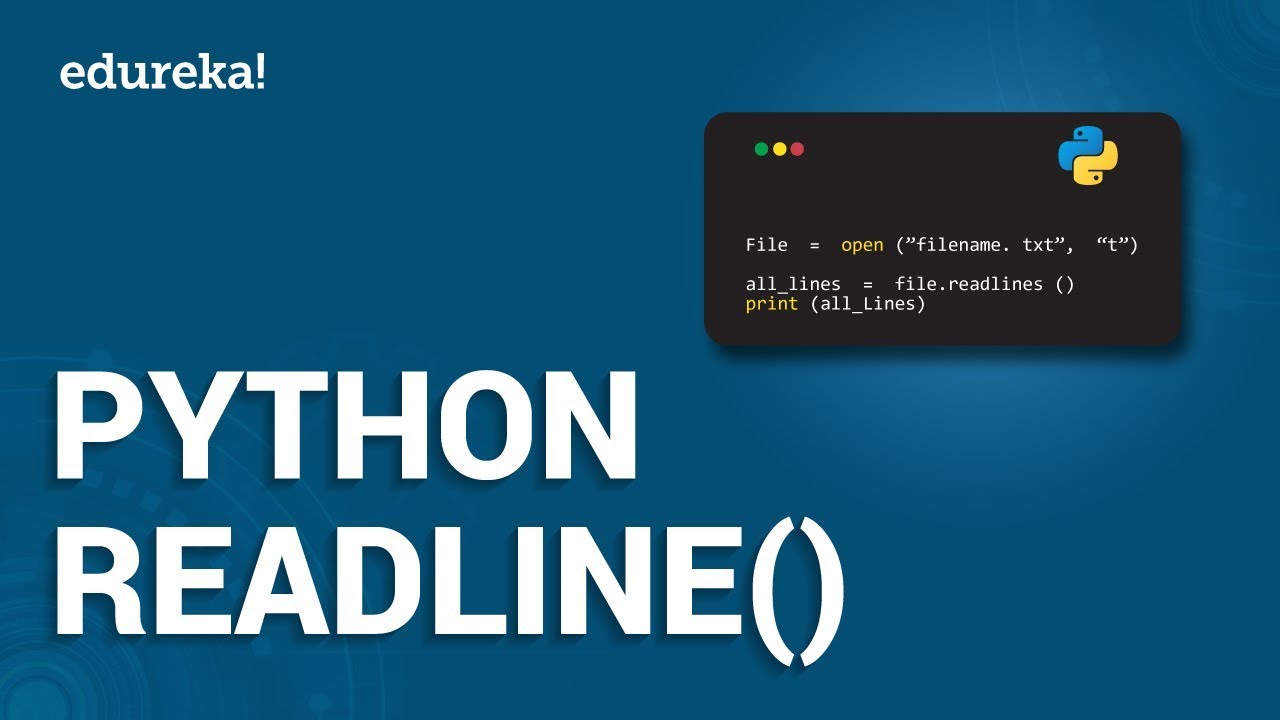 Python Readline | File Handling In Python | Python Tutorial | Edureka ...