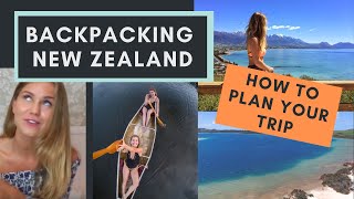 Backpacking New Zealand | Tips, Tricks and Planning your Trip | Mollie Bylett