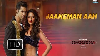 Jaaneman Aah Full Video SONG | Parineeti Chopra | Varun Dhawan | Dishoom Movie Song Review