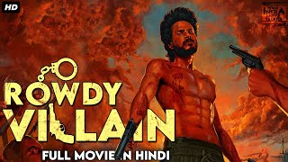 Rowdy Villain (HD) Suspense Thriller Hindi Dubbed Movie | Sundeep Kishan, Lavanya Tripathi